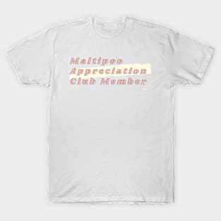 Maltipoo Lover Club T-Shirt